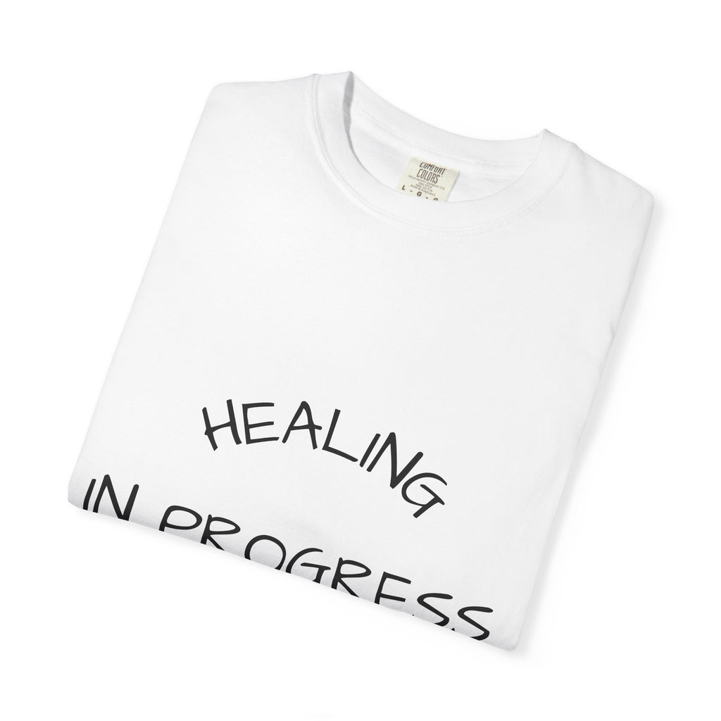 Healing In Progress Tee